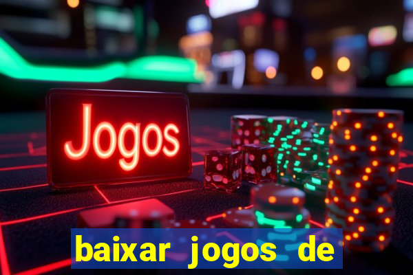 baixar jogos de ganhar dinheiro gratuito